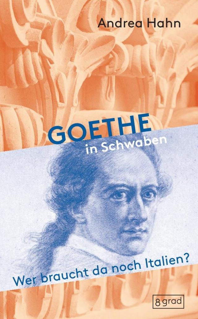 Andrea Hahn Goethe in Schwaben Cover